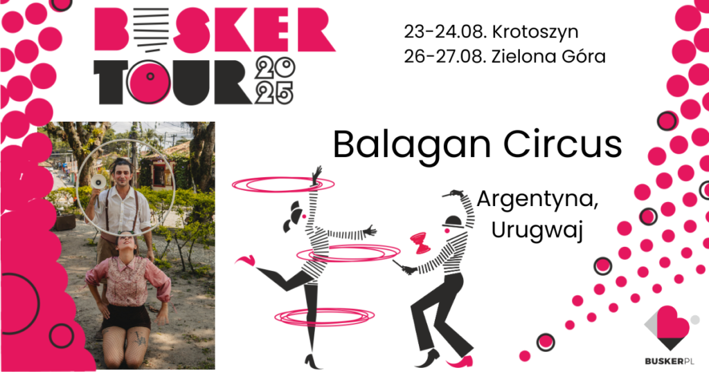 Duet cyrkowy Balagan Circus zadebiutuje na festiwalu Busker Tour 2025.