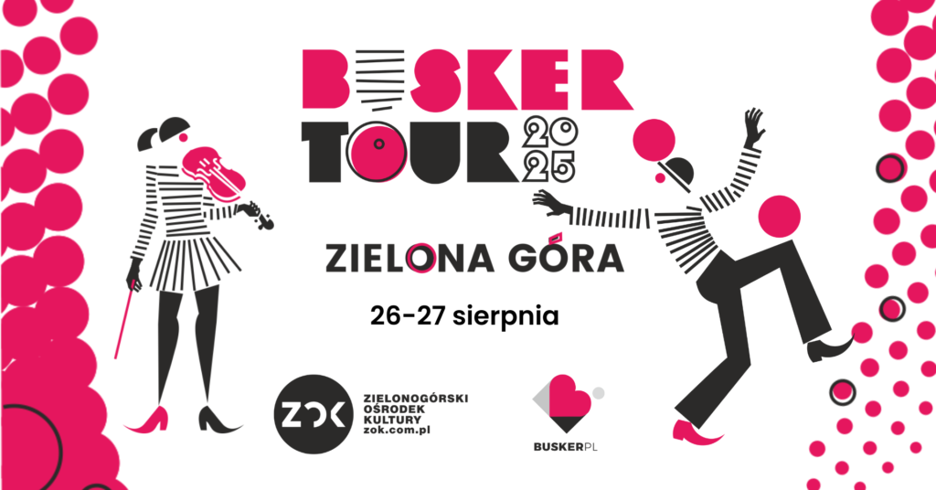 Busker Tour, a travelling festival featuring international street performers, returns to Zielona Góra on 27 and 28 August 2025.