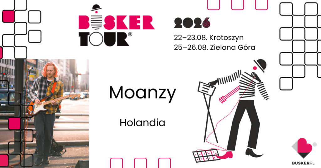 Muzyk uliczny Moanzy wystąpi na festiwalu Busker Tour 2026