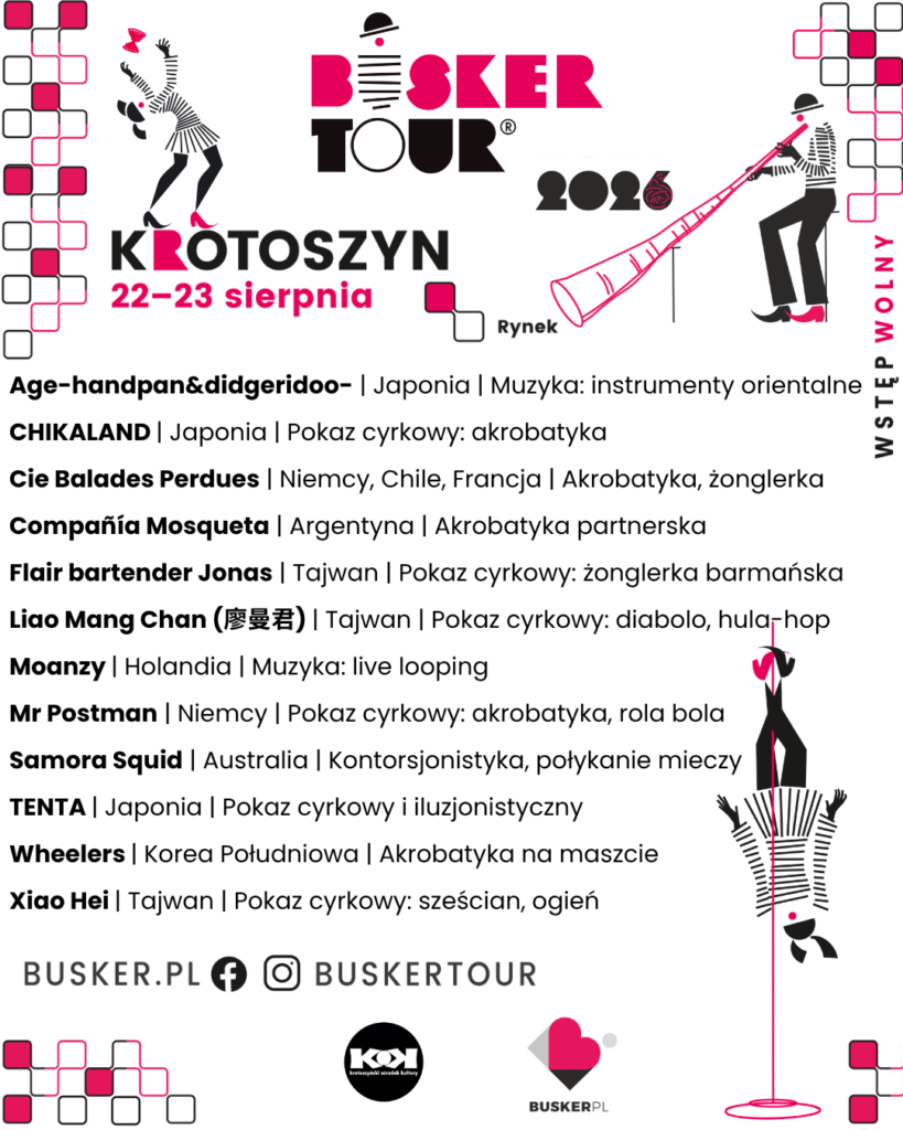 Program festiwalu artystów ulicznych Busker Tour 2026 w Krotoszynie